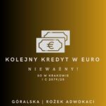 Kolejny kredyt w EURO nieważny! Bank DnB przegrywa postępowanie w I instancji