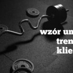 Wzór umowy na trening personalny #prawonasilowni