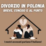 Il divorzio in Polonia – breve, conciso e al punto