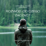 Rozwód. Od czego zacząć?